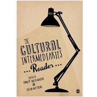 The Cultural Intermediaries Reader