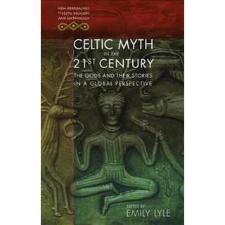 Celtic Myth in the 21st Century