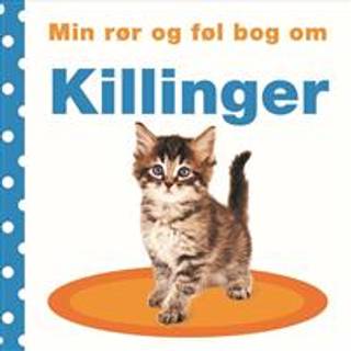 . - Min rør og føl bog om: Min rør og føl bog om - killinger