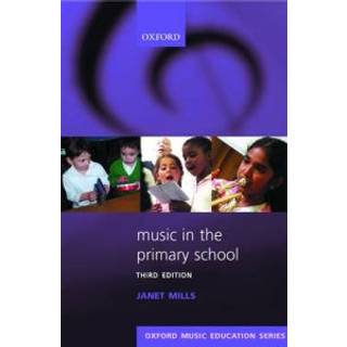 Music in the Primary School