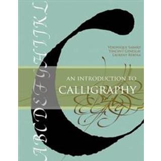 An Introduction to Calligraphy
