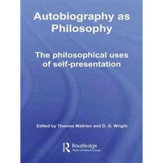 Autobiography as Philosophy