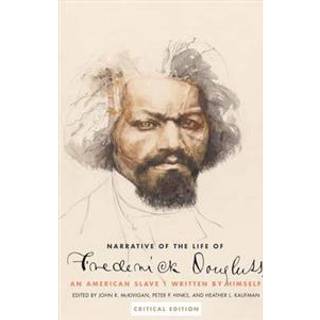 Narrative of the Life of Frederick Douglass, an American Slave