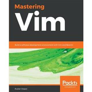 Mastering Vim