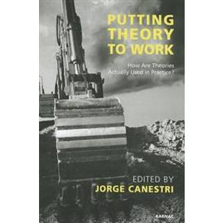 Putting Theory to Work