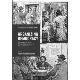 Organizing Democracy