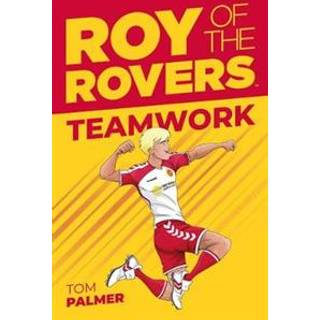 Roy of the Rovers: Teamwork