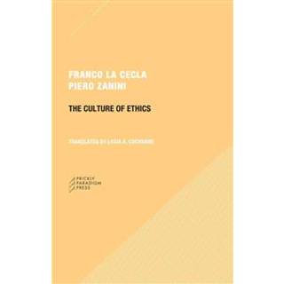 The Culture of Ethics