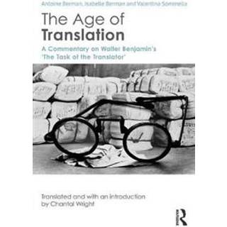 The Age of Translation