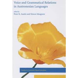 Voice and Grammatical Functions in Austronesian Languages