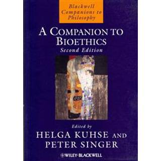 A Companion to Bioethics