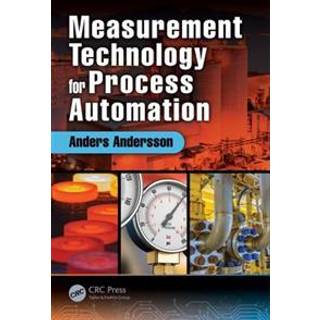 Measurement Technology for Process Automation (4, 2017) | Anders Andersson