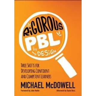 Rigorous PBL by Design