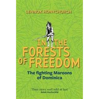 In the Forests of Freedom