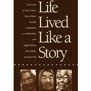 Life Lived Like a Story