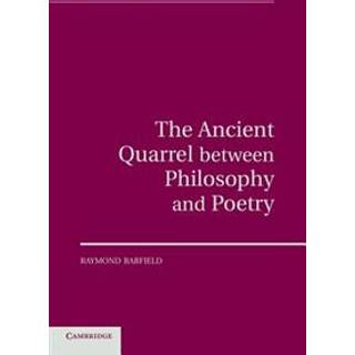 The Ancient Quarrel Between Philosophy and Poetry