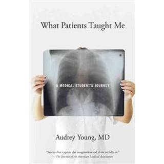 What Patients Taught Me