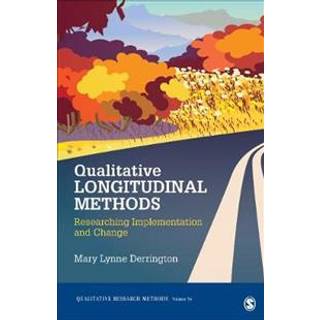 Qualitative Longitudinal Methods