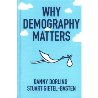 Why Demography Matters