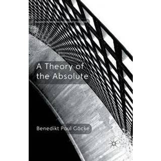 A Theory of the Absolute