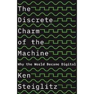 The Discrete Charm of the Machine