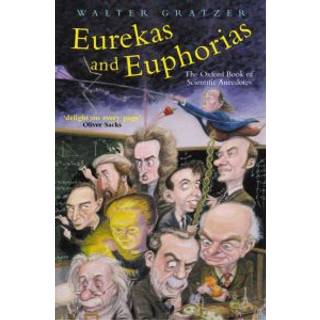Eurekas and Euphorias