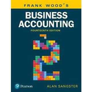 Frank Wood's Business Accounting, Volume 2