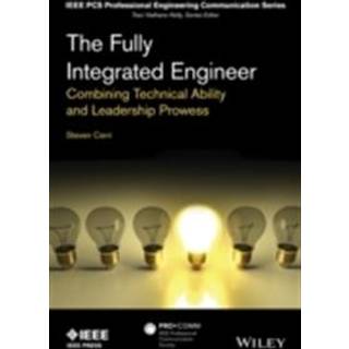The Fully Integrated Engineer
