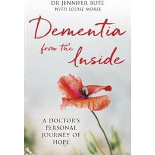 Dementia from the Inside