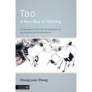 Tao - A New Way of Thinking