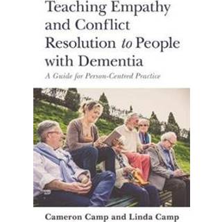 Teaching Empathy and Conflict Resolution to People with Dementia
