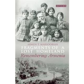 Fragments of a Lost Homeland