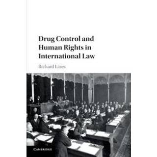 Drug Control and Human Rights in International Law