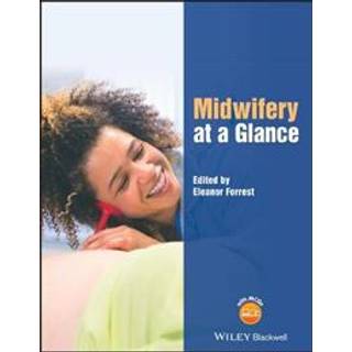 Midwifery at a Glance