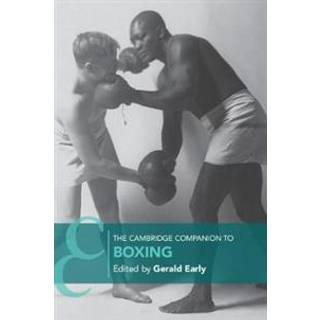 The Cambridge Companion to Boxing