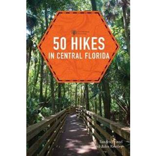 50 Hikes in Central Florida