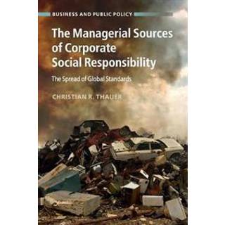 The Managerial Sources of Corporate Social Responsibility