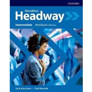 Headway: Intermediate: Workbook with Key