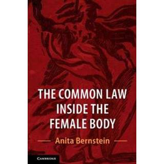 The Common Law Inside the Female Body