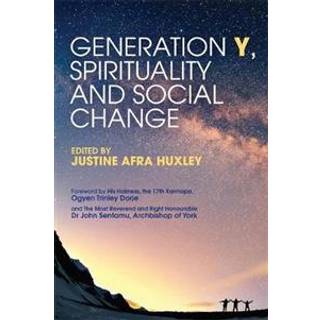 Generation Y, Spirituality and Social Change