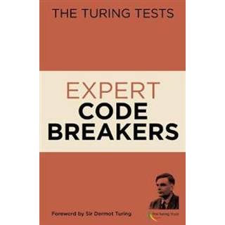 The Turing Tests Expert Code Breakers