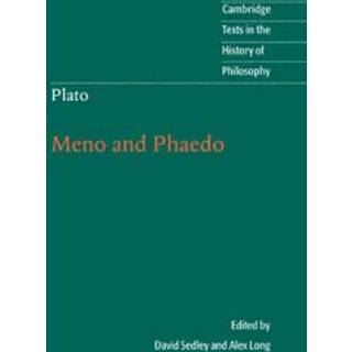Plato: Meno and Phaedo