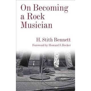 On Becoming a Rock Musician