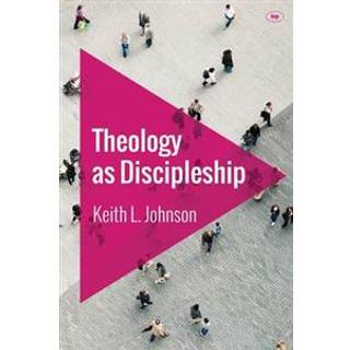 Theology as Discipleship