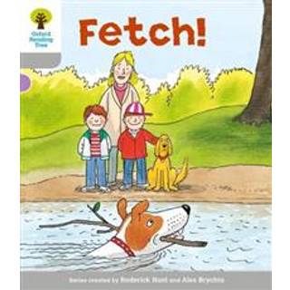 Oxford Reading Tree: Level 1: Wordless Stories B: Fetch