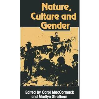 Nature, Culture and Gender