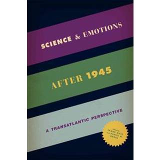 Science and Emotions after 1945