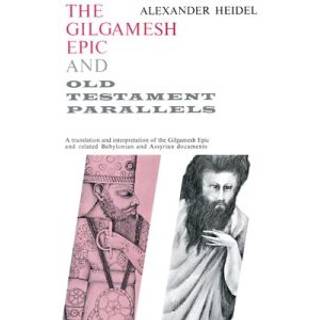 Gilgamesh Epic and Old Testament Parallels