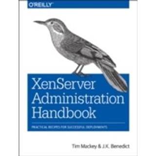 XenServer Administration Handbook