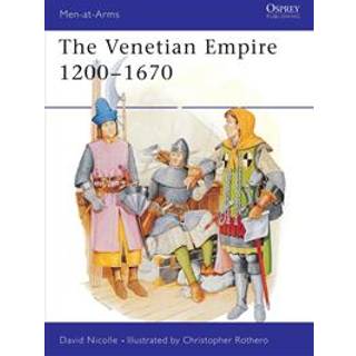 The Venetian Empire 1200–1670